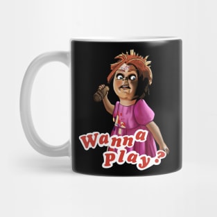Wanna Play? Mug